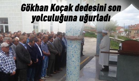 Merhum Abdullah Koçak toprağa verildi