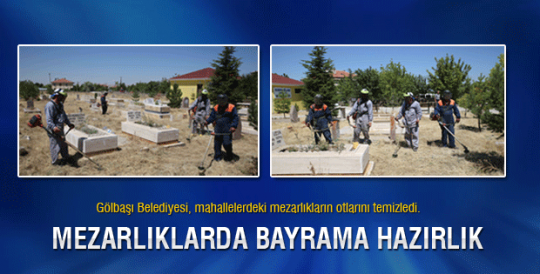 Mezarlıklarda bayrama hazırlık