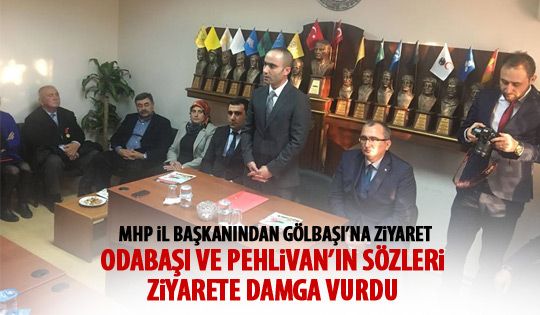 MHP İl Başkanından Gölbaşı teşkilatına ziyaret