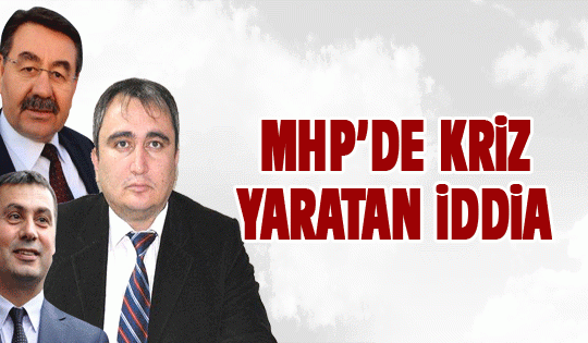 MHP'de kriz yaratan iddia