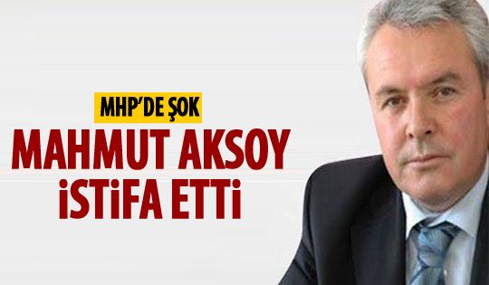 MHP'de şok istifa