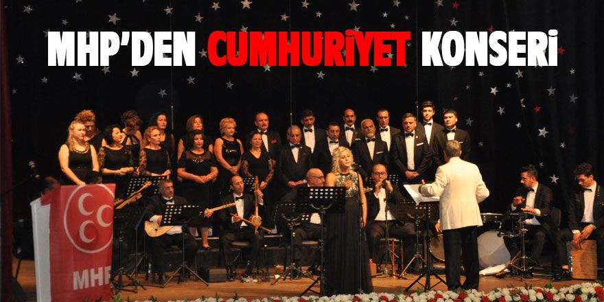 MHP'den 29 Ekim konseri