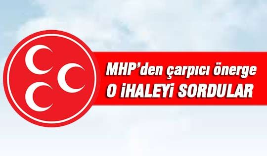 MHP'den çarpıcı önerge