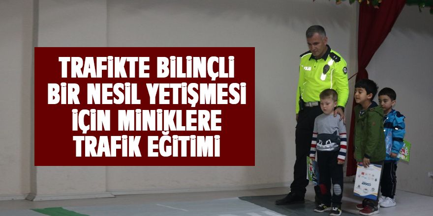 Miniklere trafik eğitimi