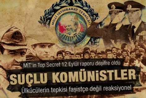 MİT'ten gizli 12 Eylül belgeleri deşifre oldu