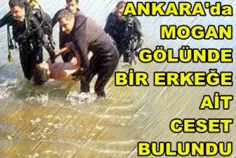 Mogan gölünden ceset çıktı