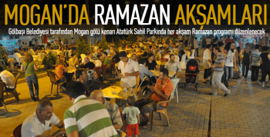 Mogan’da Ramazan akşamları 