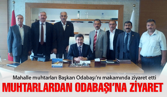 Muhtarlardan Odabaşı'na ziyaret