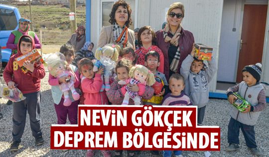 Nevin Gökçek'ten depremzedelere ziyaret