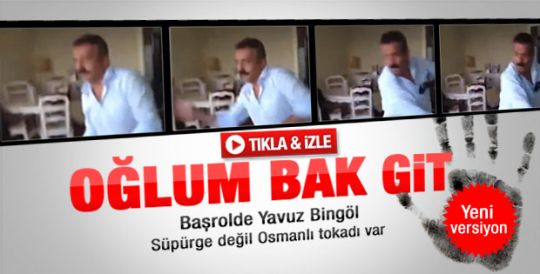 Oğlum Bak Git'in tokat versiyonu - Video 