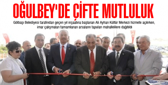 Oğulbey'de Çifte Mutluluk