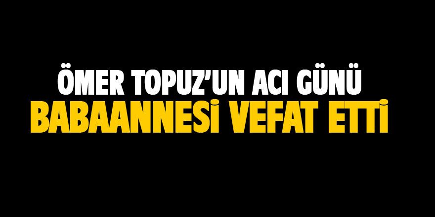 Ömer Topuz'un acı günü