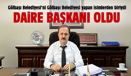 Orhan Kocaağa daire başkanı oldu