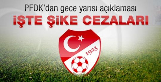 PFDK şike kararını açıkladı 