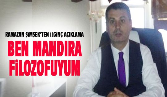 Ramazan Şimşek: Mandıra filozofuyum