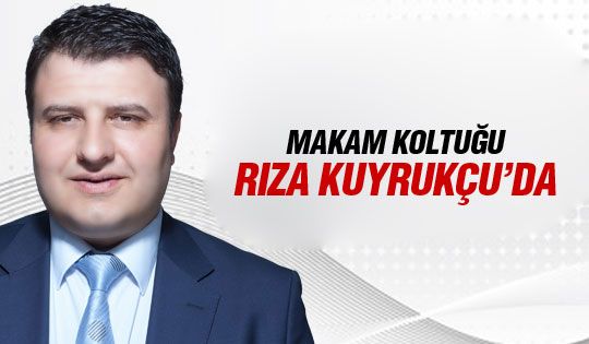 Rıza Kuyrukçu başkan vekili oldu