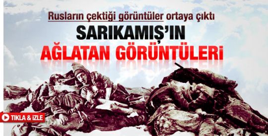 Rus arşivinden Sarıkamış Destanı