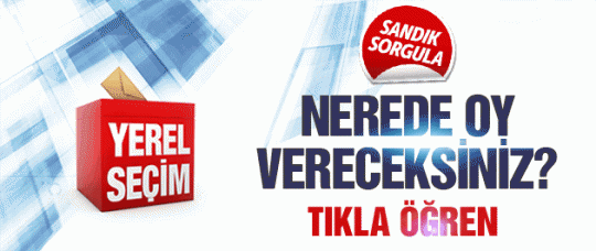 Sandık sorgulama nerede oy vereceğim tıklayın