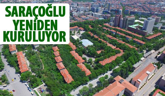 Saraçoğlu Mahallesi yeniden yapıanıyor