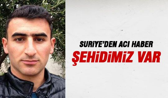 Şehidimiz var!