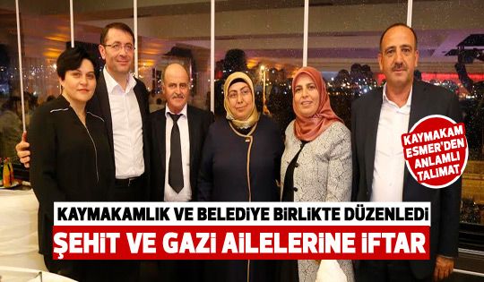 Şehit ve gazi ailelerine iftar yemeği