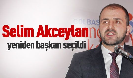 Selim Akceylan güven tazeledi