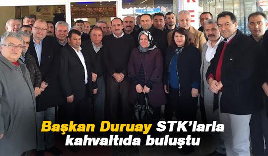 STK'lardan Başkan Duruay'a tam destek