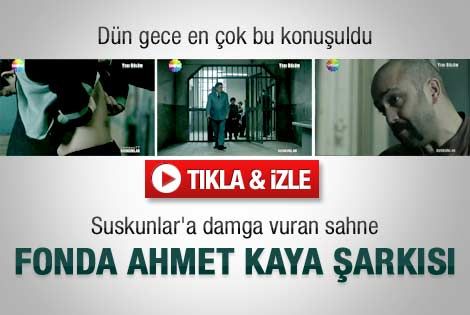 Suskunlar'a damga vuran Ahmet Kaya şarkısı