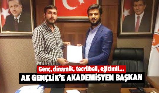 Tarık Kuyrukçu Ak Parti Gençlik Kolları Başkanı oldu