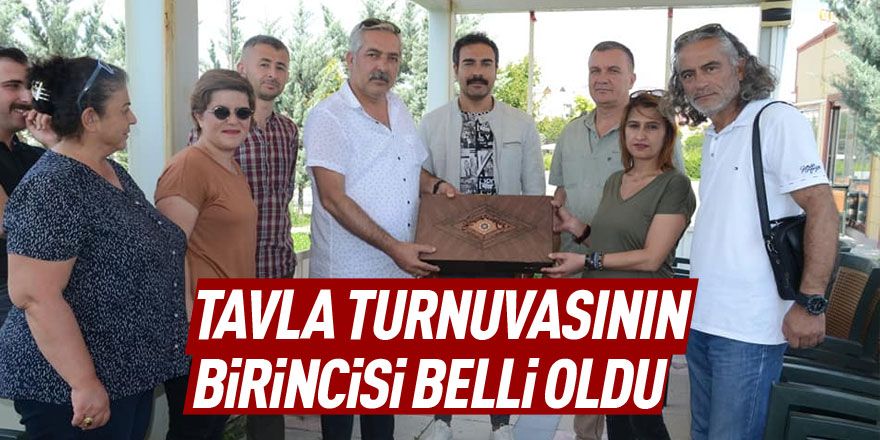 Tavla turnuvasının şampiyonu belli oldu