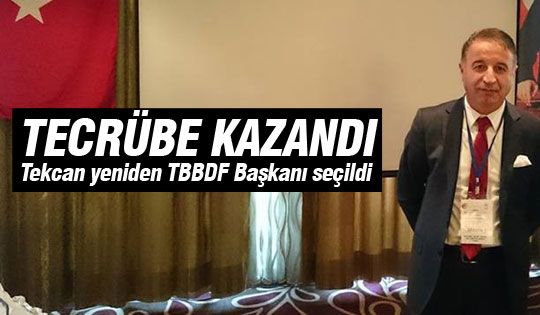 TBBDF Başkanı Ahmet Recep Tekcan oldu