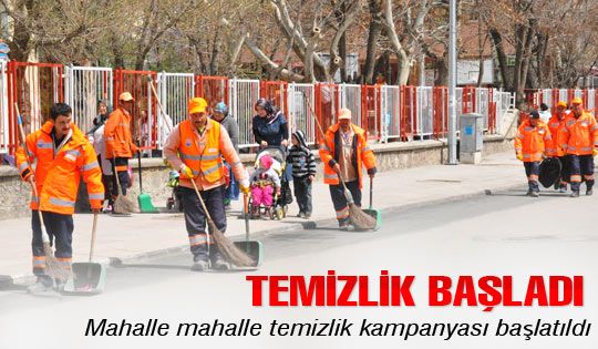 Temizlik başladı