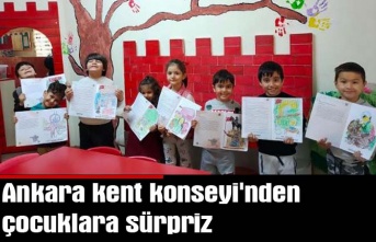 Ankara kent konseyi'nden çocuklara sürpriz
