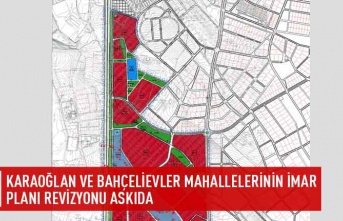 Karaoğlan ve Bahçelievler Mahallelerinin imar planı onaylandı