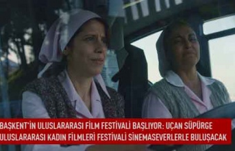 Başkent'in uluslararası film festivali başlıyor: Uçan süpürge uluslararası kadın filmleri  festivali sinema sevenlerle buluşacak