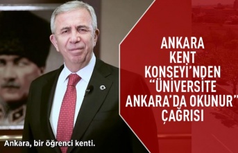 Yavaş da davet etti: Ankara Kent Konseyi'nden " üniversite Ankara'da okunur" çağrısı