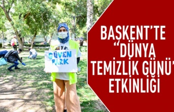 Başkent'te "Dünya Temizlik Günü" etkinliği