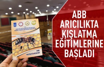Ankara Büyükşehir Belediyesi arıcılıkta kışlatma eğitimlerine başladı