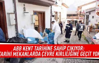 ABB kent tarihine sahip çıkıyor: Tarihi mekanlarda çevre kirliliğine geçit yok