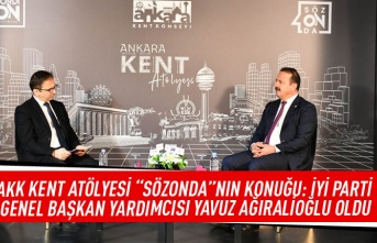 AKK Kent Atölyesi "SÖZONDA"nın konuğu: İYİ Parti Genel Başkan Yardımcısı Yavuz Ağıralioğlu oldu