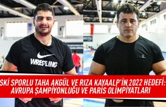 ASKİ sporlu Taha Akgül ve Rıza Kayaalp'in 2022 hedefi: Avrupa şampiyonluğu ve Paris olimpiyatları