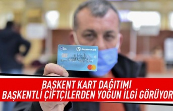 Başkent kart dağıtımı başkentli çiftçilerden yoğun ilgi görüyor