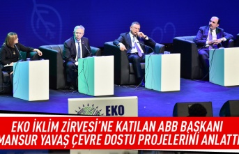 EKO iklim zirvesine katılan ABB başkanı Mansur Yavaş çevre dostu projelerini anlattı