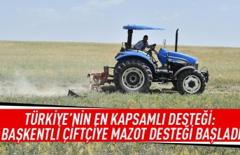 Türkiye'nin en kapsamlı desteği: Başkentli çiftçiye mazot desteği başladı