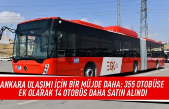 Ankara ulaşımı için bir müjde daha: 355 otobüse ek olarak 14 otobüs daha satın alındı