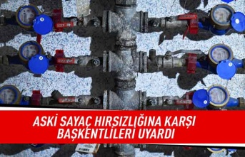 ASKİ sayaç hırsızlığına karşı Başkentlileri uyardı