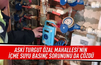 ASKİ Turgut Özal mahallesi'nin içme suyu basınç sorununun da çözdü