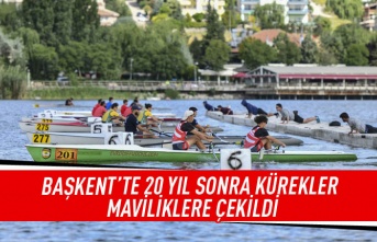 Başkent'te 20 yıl sonra kürekler maviliklere çekildi