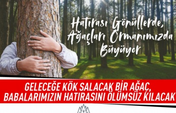 Hatırası Gönüllerde, Ağaçları Gölbaşı Ormanımızda Büyüyor