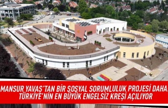 Mansur Yavaş'tan bir sosyal sorumluluk projesi daha: Türkiye'nin en büyük engelsiz kreşi açılıyor